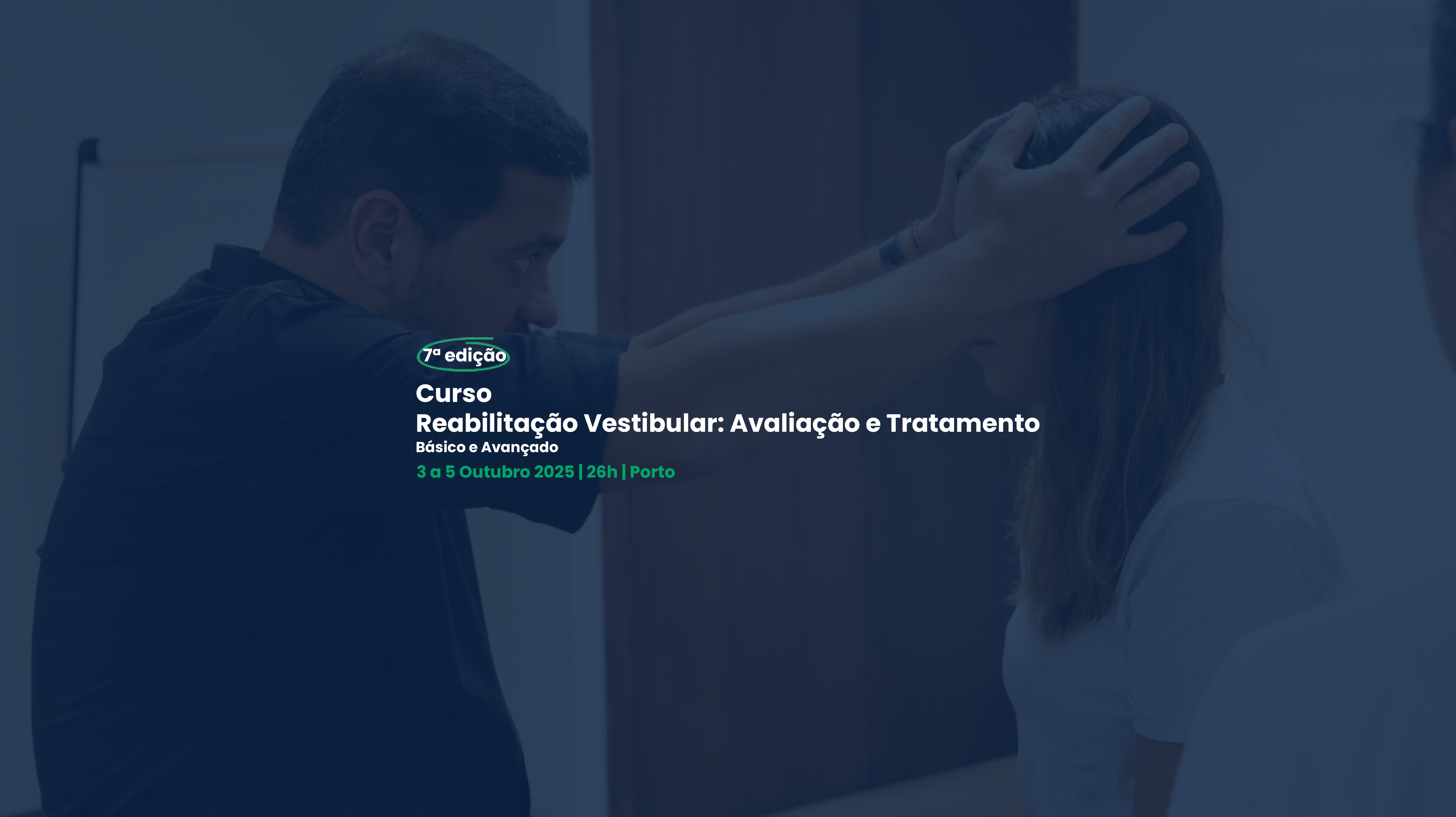 Curso Reabilitação Vestibular: Avaliação e Tratamento - Básico e Avançado